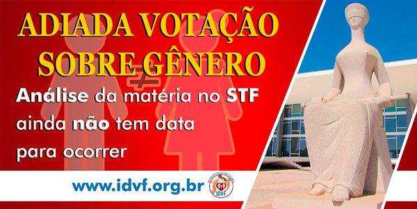 VOTAÇÃO NO STF É ADIADA